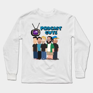 The Podcast Guys Long Sleeve T-Shirt